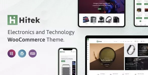 Download Hitek-Electronics WooCommerce Theme-Highlights-Electronic Store Optimized