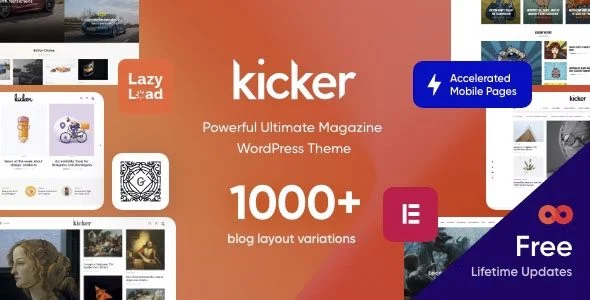 Download Kicker Blog Magazine Premium Theme-Responsive Design-News Portal-SEO Optimized