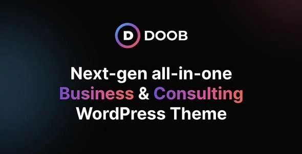 Download Doob-S Sleek Consulting & Business Pro Theme High-Converting Designs Professional Features Modern Aesthetics