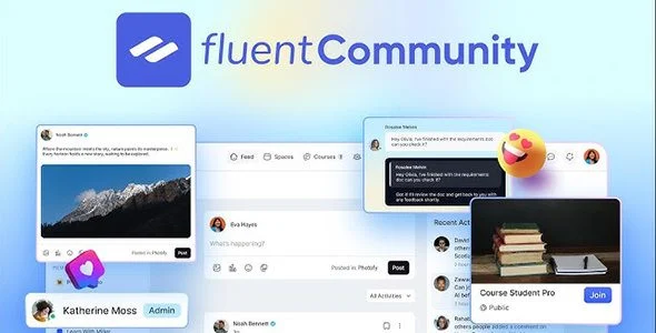 Download Fluent Community Pro-Enhanced Social Features-Build Engaged Audience-Interactive Forums