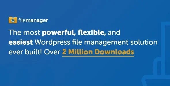 Download WP File Manager PRO-Advanced File Management-Secure Uploads Premium Features