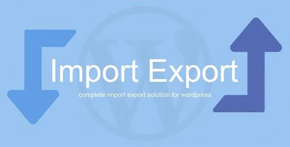 Download WP Import Export-Data Management Tool-Free Import Export Features-CSV Import Export Data