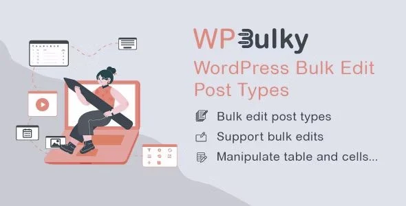 Download WPBulky-Post Bulk Edit-Admin Tools Custom Fields Schema Markup
