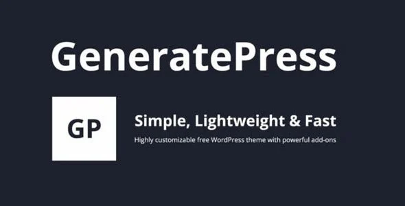 Download GeneratePress Premium-Boost Speed SEO-Friendly Design-Affordable Marketing Power