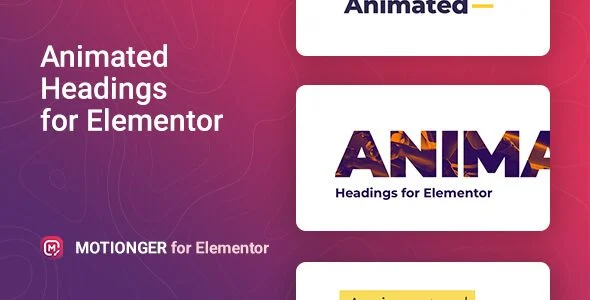 Download Motionger-Animated Headings-Elementor Page Enhancements-Premium Features