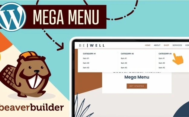 Download Beaver Builder Mega Menu-Advanced Menu Design-Powerful Navigation SEO Friendly Mobile Responsive