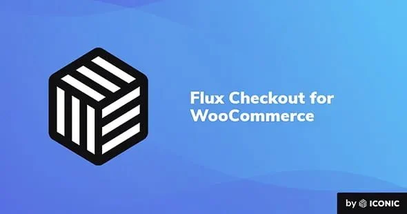Download Iconic Flux Checkout for WooCommerce - Easy Integrations-Boost Sales-Conversions