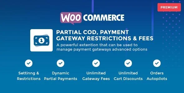 Download WooCommerce Partial COD-Payment Limits-Free Download