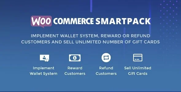 Download WooCommerce Smart Pack-Gift Card Wallet Refund Reward Free