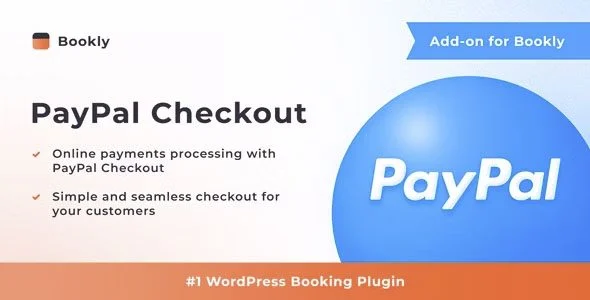 Download Bookly PayPal Checkout-Payments Integration-Online Booking System-Local Services-Appointment Scheduling