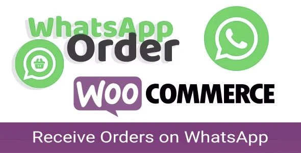 Download WooCommerce WhatsApp Order-Receive Orders via WhatsApp-Free Premium