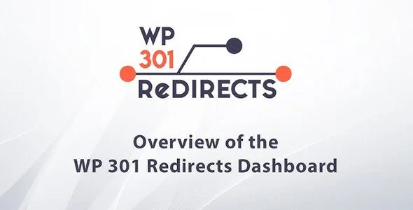 Download WP 301 Redirects Pro-Permanent Redirects-SEO Optimization-Error Handling-Free